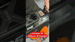 Inmotion P6 220km/s speed Freespin #euc #inmotion #electricunicycle