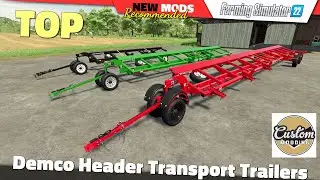 FS22 | Demco Header Transport Trailers (by Custom Modding) - Farming Simulator 22 New Mods Review 2K