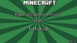 How To Make A Hybrid Cannon Proof Wall In Minecraft 1.6.2 Factions
