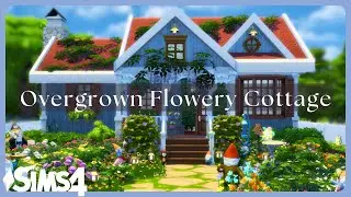 Overgrown Flowery Cottage 🌸 BASE GAME / NO CC | Sims 4 Speed Build w/ Lofi Music