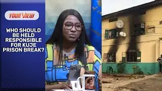 Kuje Prison Break: Who Should Be Held Responsible?