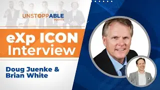 Icon Agent Interview - Real Estate Secret To Success  w/ EXP Realty Agent Doug Juenke
