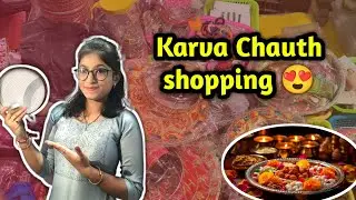 Karva chauth ki shopping 😍| Alpa Parmar |