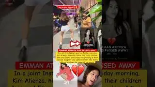 EMMAN ATIENZA HAS PASSED AWAY🕊️💔 #ctto #shorts