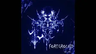 LONOWN - FOREGROUND (SLOWED+REVERB)
