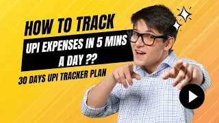 Track UPI Expenses Easily with This 30-Day Simple Morning Habit | Budget Hack Using simple excel.