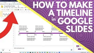 How to Make a Timeline in Google Slides