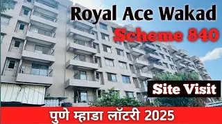Royal Ace Wakad Mhada | Scheme Code 840 | Pune Mhada Lottery 