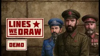Lines We Draw | Official DEMO Trailer