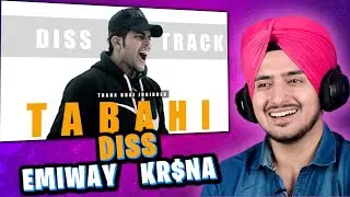 TABAHI - Disstrack EMIWAY  OR KR$NA ( Reply To All Abusive Rappers ) Thara Bhai Joginder | REACTION