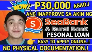 SEABANK PERSONAL LOAN| EASY TO APPLY ONLINE| NO PHYSICAL DOCUMENTATION| HERE'S HOW TO APPLY| TAGALOG