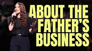 About The Father's Business
