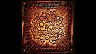 Sula Bassana - CV Sessions (Full Album 2021)