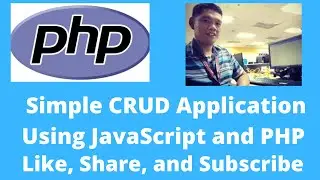 Simple CRUD Application Using JavaScript and PHP