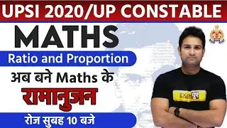 UPSI 2020 ||  MATHS BY MOHIT SIR || CLASS 02 || Ratio and Proportion