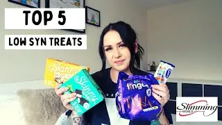 TOP 5 LOW SYN TREATS | SLIMMING WORLD