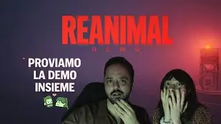 REANIMAL DEMO | Proviamo la demo insieme&hellip; e non eravamo pronti