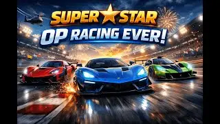 OP Racing Ever! 🏎️🔥 Super Star Car Racing Game | Insane Speed & Realistic Action