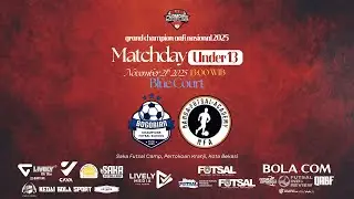 🔴[LIVE] SEMI FINAL GRAND CHAMPION AAFI NASIONAL 2025 U-13 || BOGORIAN CSF VS NFA