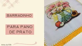 Barrado para pano de prato - super fácil - tenha uma renda extra 2026