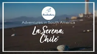 FARO MONUMENTAL &ndash; Lighthouse of La Serena (Chile) | Adventures in South America | Roadventures