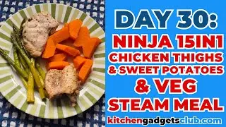 Куриные бёдрышки, сладкий картофель и овощи на пару от Ninja Foodi (30-й день из 30 дней Ninja Fo...
