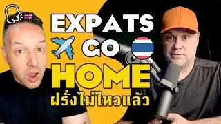Why Modern Thailand Requires a Different Type of Expat