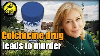 Colchicine drug leads to death of a medical expert with over 40 years of experience a crime case