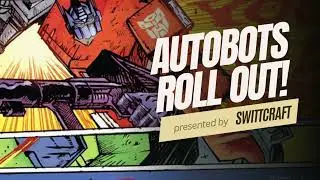 Autobots Roll Out!