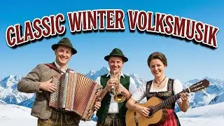 🔔 Classic Winter Volksmusik &mdash; Alpine Folk & Schlager Playlist