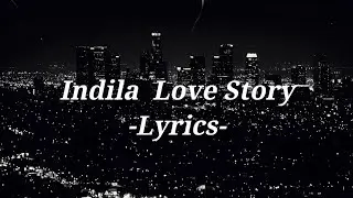 Indila  Love Story Lyrics By K.A.R