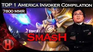 SmAsH 7800MMR TOP 1 America Invoker Compilation Dota 2