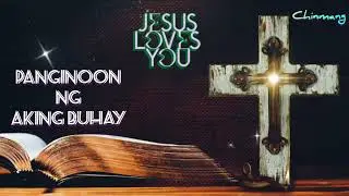 PANGINOON NG BUHAY TAGALOG WORSHIP SONG |Chinmang 🎵