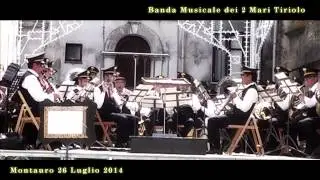 Banda dei 2 Mari a Montauro (cz)