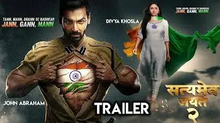 Satyameva Jayate 2 | John Abharam and Divya Khosla | Official Trailer | Update | Golden Doll Talks
