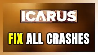ИСПРАВЛЕНИЕ ICARUS: сбои, зависание, отсутствие запуска, зависание и черный экран