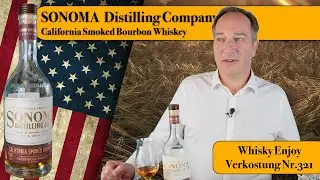Sonoma Distilling Company    California Smoked Bourbon Whiskey   Verkostung Nr. 321
