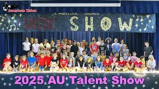 2025 American Union Talent Show