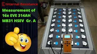 IR Measurement of my new EVE 314Ah MB31 HSEV Grade A cells #RH3D #EVE