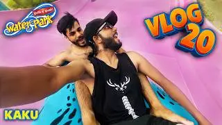 WOW Water Park Noida |  Worlds of Wonder | Vlog- 20 | KAKU