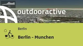 long distance cycling route in Berlin: Berlin - Munchen