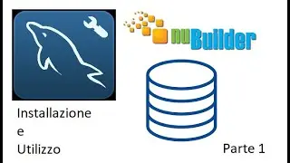 Installazione e utilizzo di MySQL Workbench e pacchetto NuBuilder parte 1/2