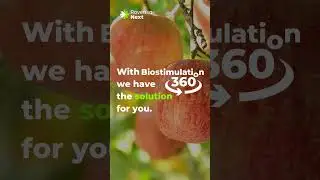 Enhance the value and quality of your crops with Biostimulation 360&deg;