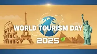 World Tourism Day 2025 🌍 | #WorldTourismDay #TourismDay #SDGs #travel #world #un #fun 