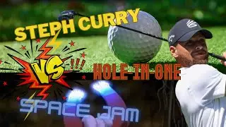 Steph Curry V Space Jam  Hole-In-One