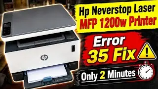 Error 35 How To Solve in hp Neverstop Laser MFP 1200w printer || #finetechvicky