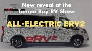 eRV2 - Winnebago's new all-electric zero-emission RV newest prototype