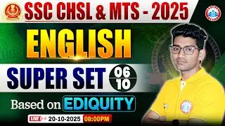 SSC MTS & CHSL 2025 | CHSL English Super Set 06 | SSC MTS English MCQs Based on Ediquity