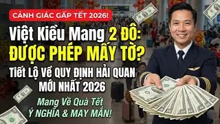 Cảnh Báo 2026: Được Mang Bao Nhiêu Tiền & Rượu Về VN? Xem Ngay QUY ĐỊNH HẢI QUAN Kẻo Bị Phạt Tiền!