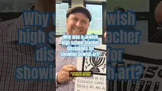 Why was this high school teacher disciplined for hanging Jewish art in his classroom?